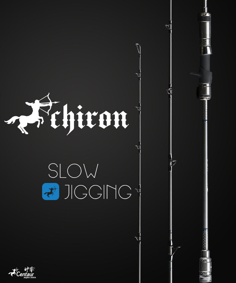 CHIRON-SLOW JIGGING